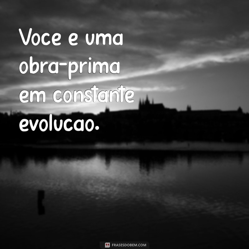 Frases Curtas para Aumentar sua Autoestima: Inspiração em Poucas Palavras 