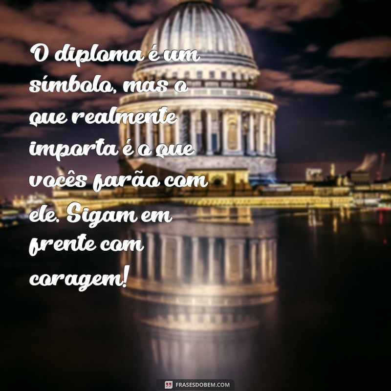 Mensagens Inspiradoras de Professores para Alunos Formandos do Ensino Médio 