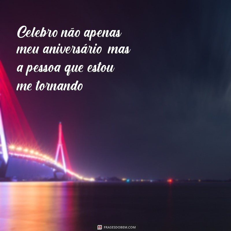 Mensagens Inspiradoras para Celebrar Meu 26º Aniversário 