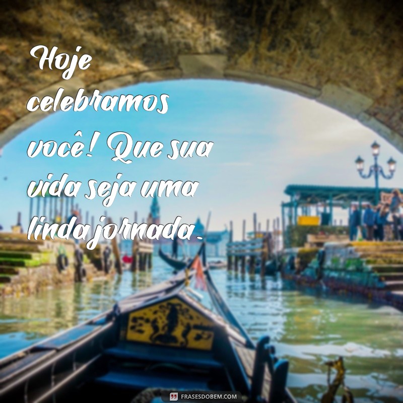 Feliz Aniversário: Mensagens e Frases Inspiradoras para Celebrar Seu Dia Especial 