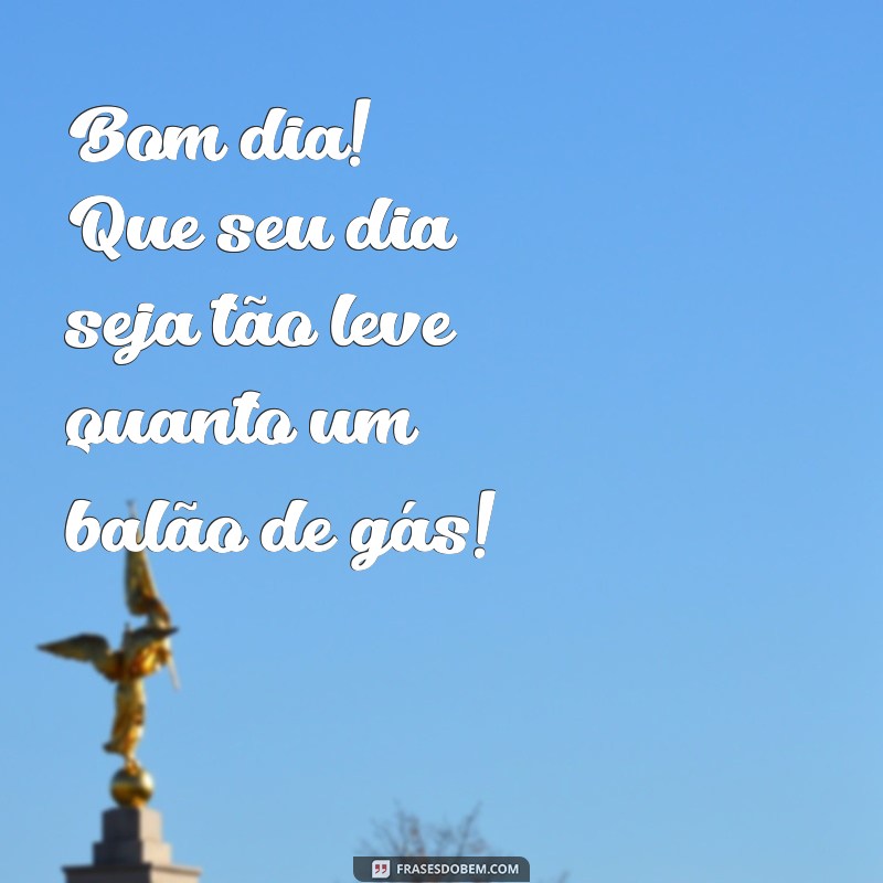 30 Frases Engraçadas para Começar o Dia com um Sorriso 