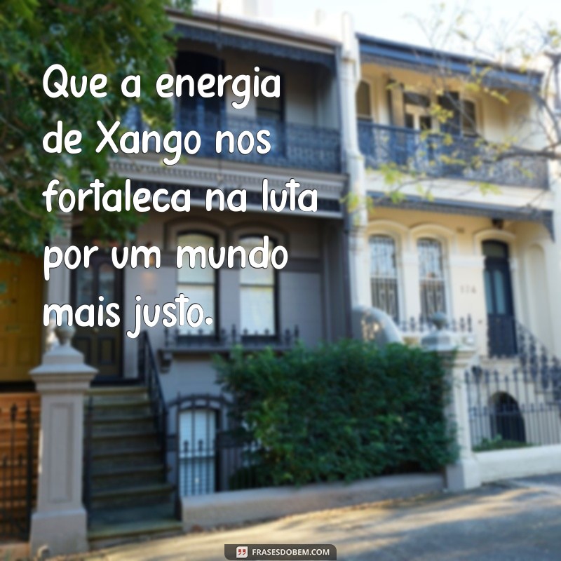 Frases Inspiradoras sobre a Justiça de Xangô: Sabedoria e Reflexão 