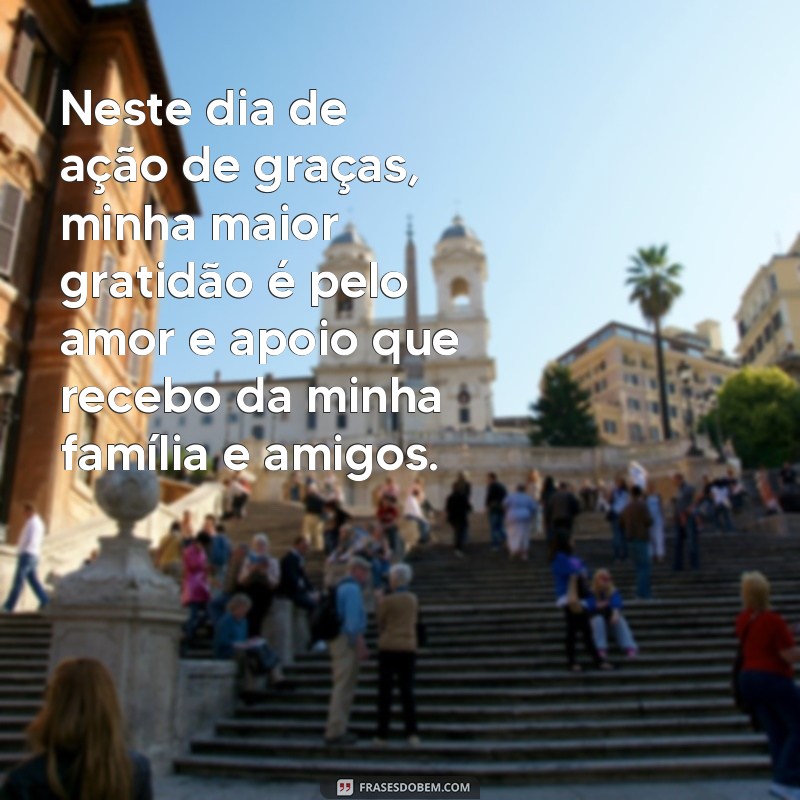 Descubra as melhores frases para celebrar o Dia de Ação de Graças! 