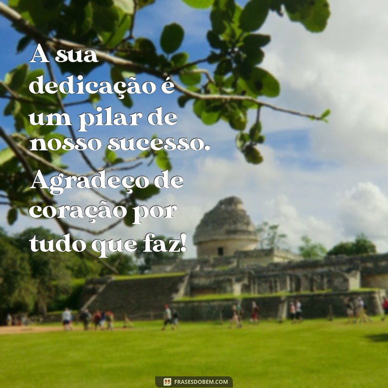 Como Escrever Mensagens de Agradecimento Profissional: Dicas de Dedicação e Impacto 