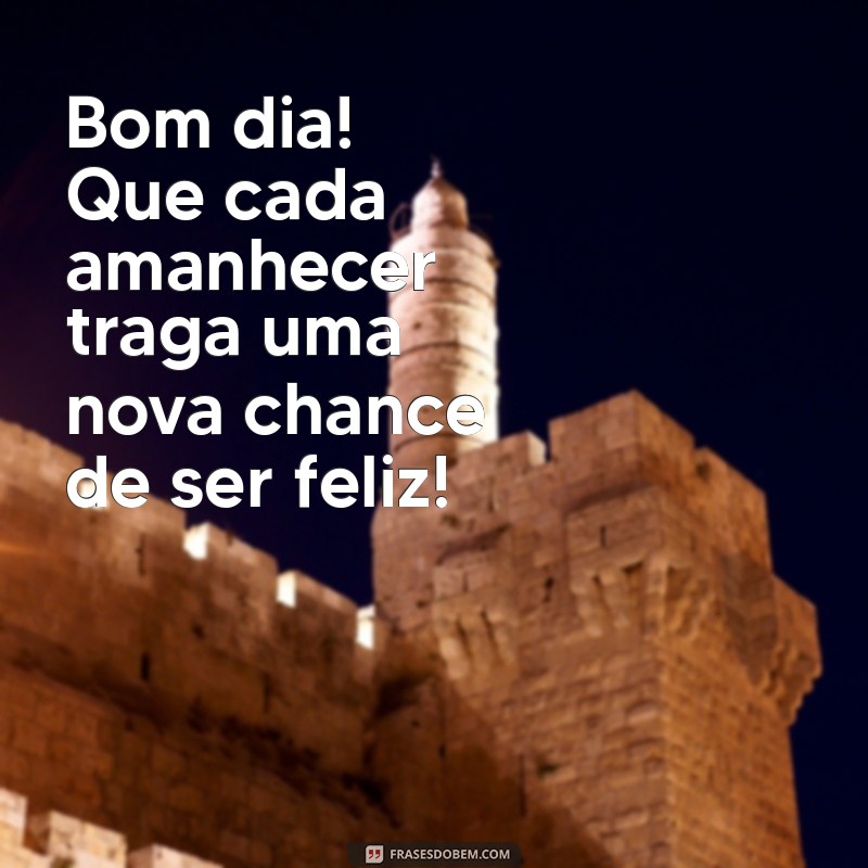 Mensagens Inspiradoras de Bom Dia para Começar sua Semana com Positividade 