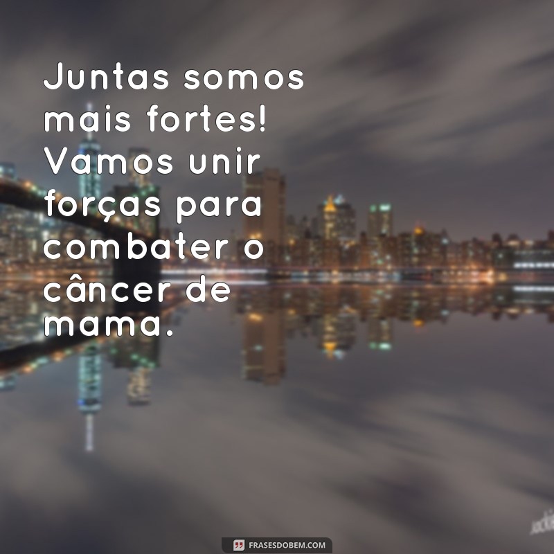 Descubra as melhores frases para inspirar e apoiar o Outubro Rosa 