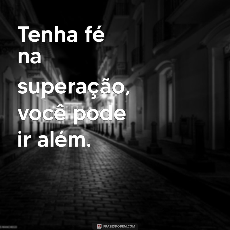 Como Ter Fé: 5 Dicas para Fortalecer sua Esperança e Confiança 