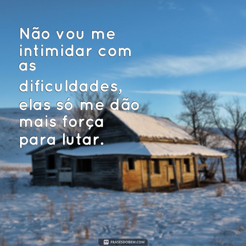 Descubra as melhores frases de luta para se inspirar hoje! 