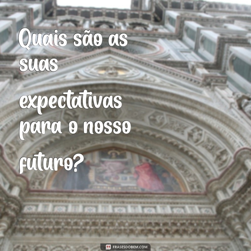 50 Perguntas Essenciais para Fortalecer o Relacionamento do Casal 