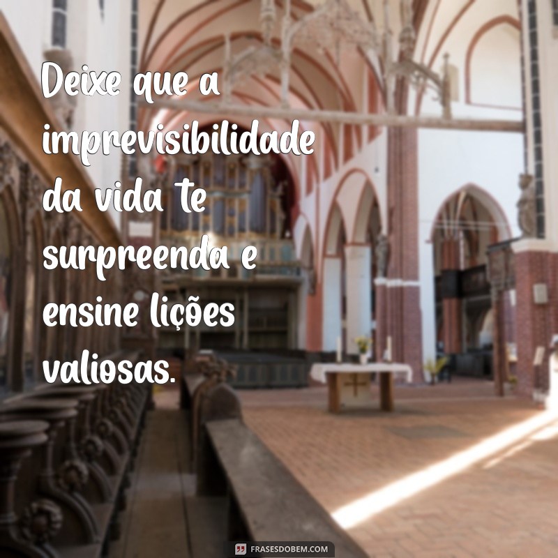 Descubra Mensagens Inspiradoras para Celebrar as Surpresas da Vida 