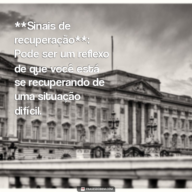 Descubra o Significado de Sonhar que Alguém Saiu da Cadeia: Interpretações e Simbolismos 