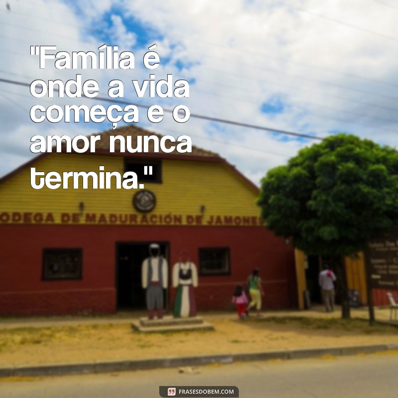 frases da familia 