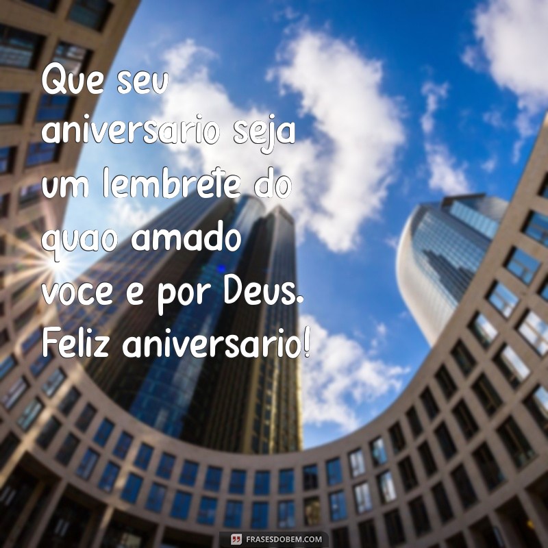 Mensagens Inspiradoras da Bíblia para Celebrar Aniversários 