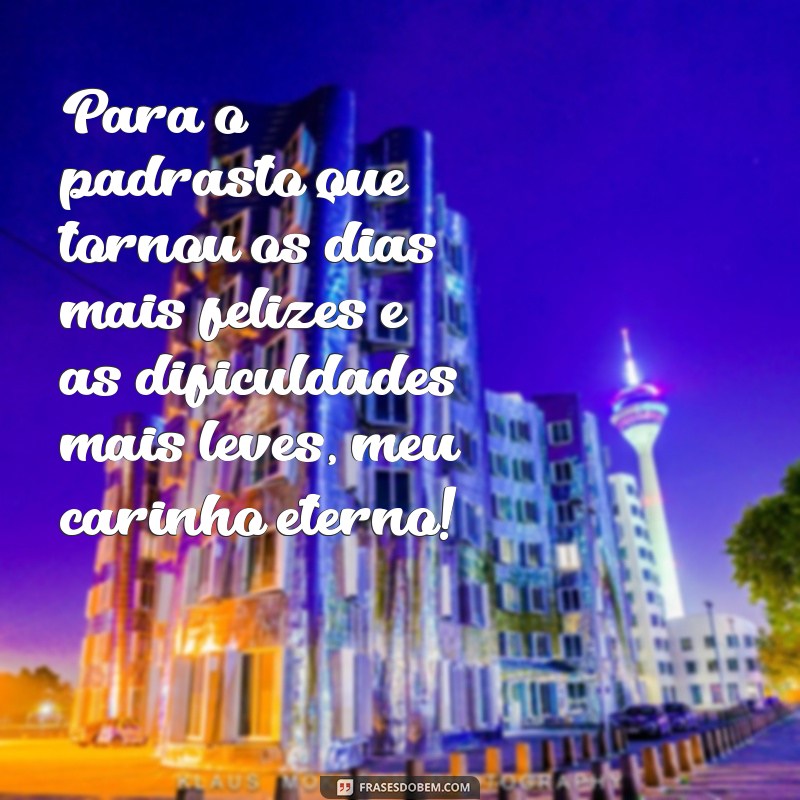 Frases Inspiradoras para Celebrar o Dia dos Pais com Seu Padrasto 