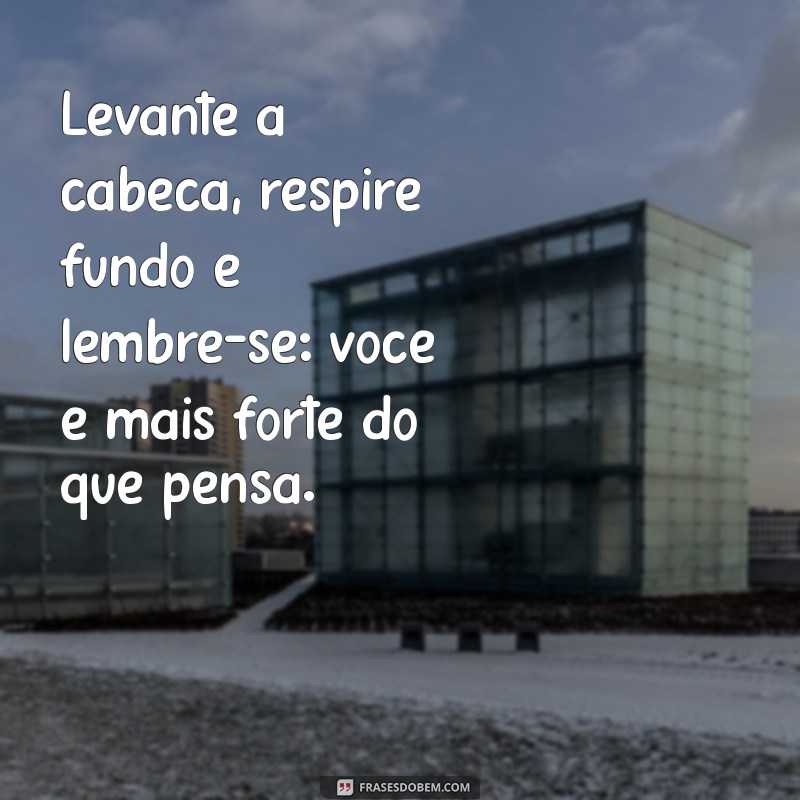 Frases Inspiradoras para Revitalizar Seu Ânimo e Superar a Desmotivação 