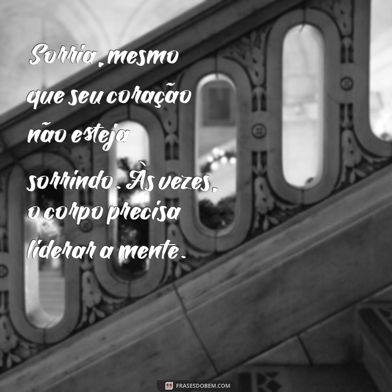 Frases Inspiradoras para Revitalizar Seu Ânimo e Superar a Desmotivação 