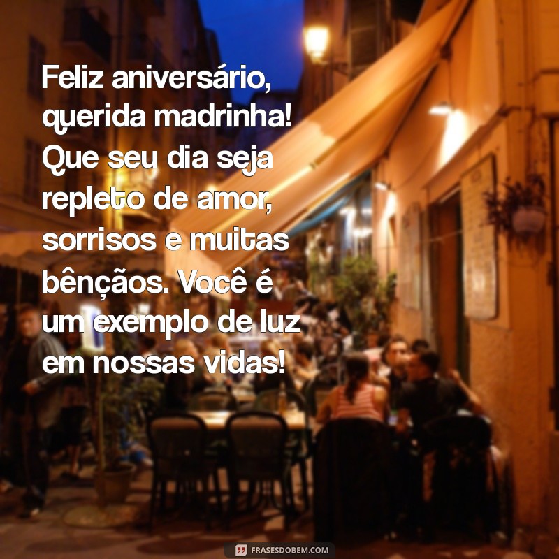 texto de aniversário para madrinha Feliz aniversário, querida madrinha! Que seu dia seja repleto de amor, sorrisos e muitas bênçãos. Você é um exemplo de luz em nossas vidas!