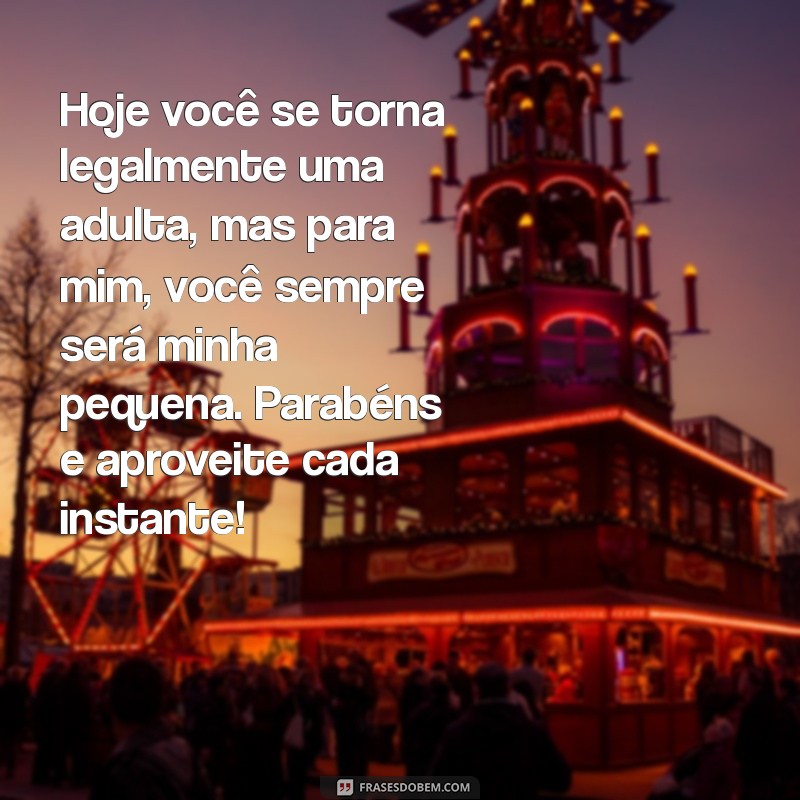 Mensagem Emocionante de Aniversário para Mãe Celebrar os 18 Anos da Filha 