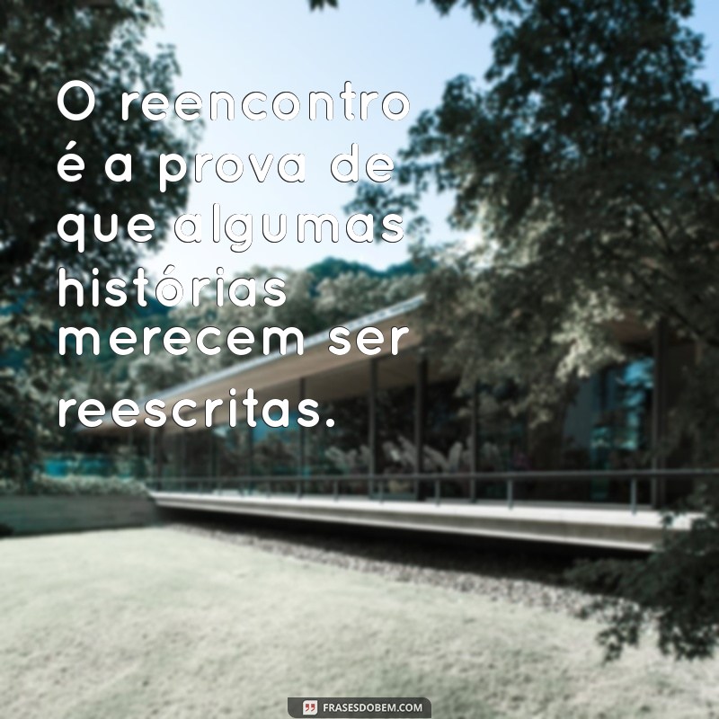 Frases Inspiradoras para Casais que Recomeçaram a Relação 