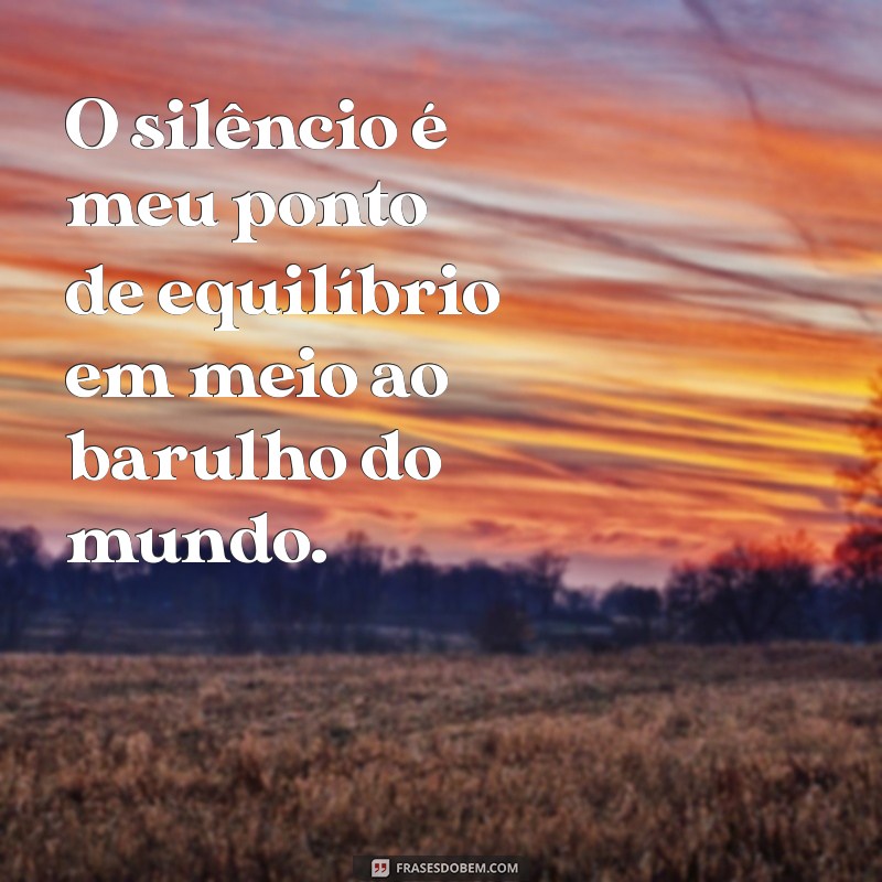 Descubra Seu Ponto de Equilíbrio: Frases Inspiradoras para Reflexão 