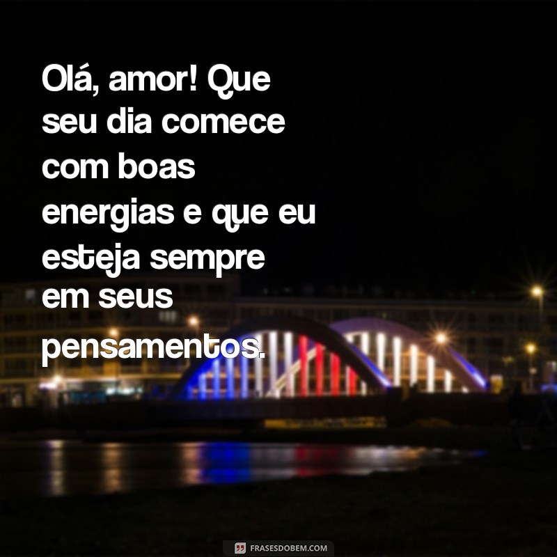 Frases Românticas de Bom Dia para Encantar seu Namorado 