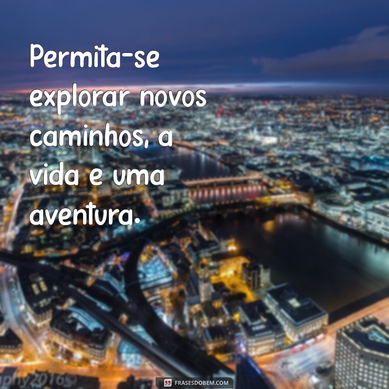 Permita-se: 30 Frases Inspiradoras para Abraçar a Autenticidade 