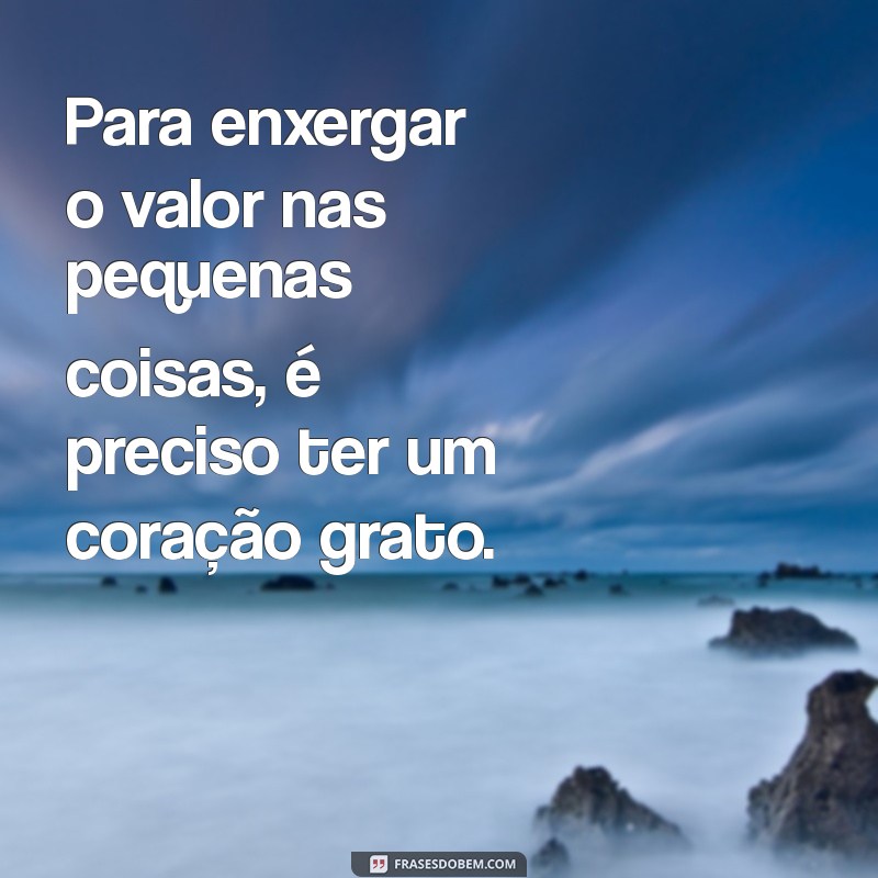 Descubra Frases Inspiradoras Sobre Valor e Autoestima 