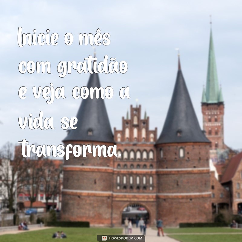 Frases Inspiradoras para Celebrar o Dia 1 de Fevereiro 