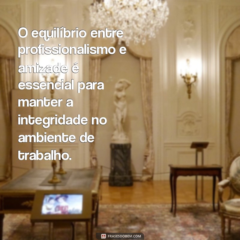 Como Gerenciar Relacionamentos no Trabalho: Dicas para um Ambiente Profissional Saudável 