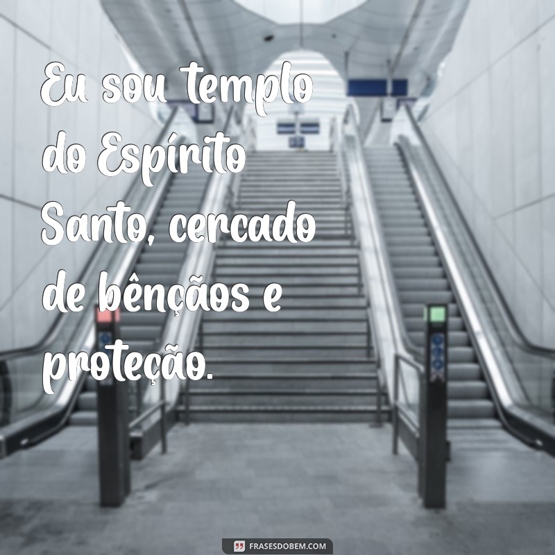 Descubra o Significado de Eu Sou Templo do Espírito Santo e Sua Relevância Espiritual 