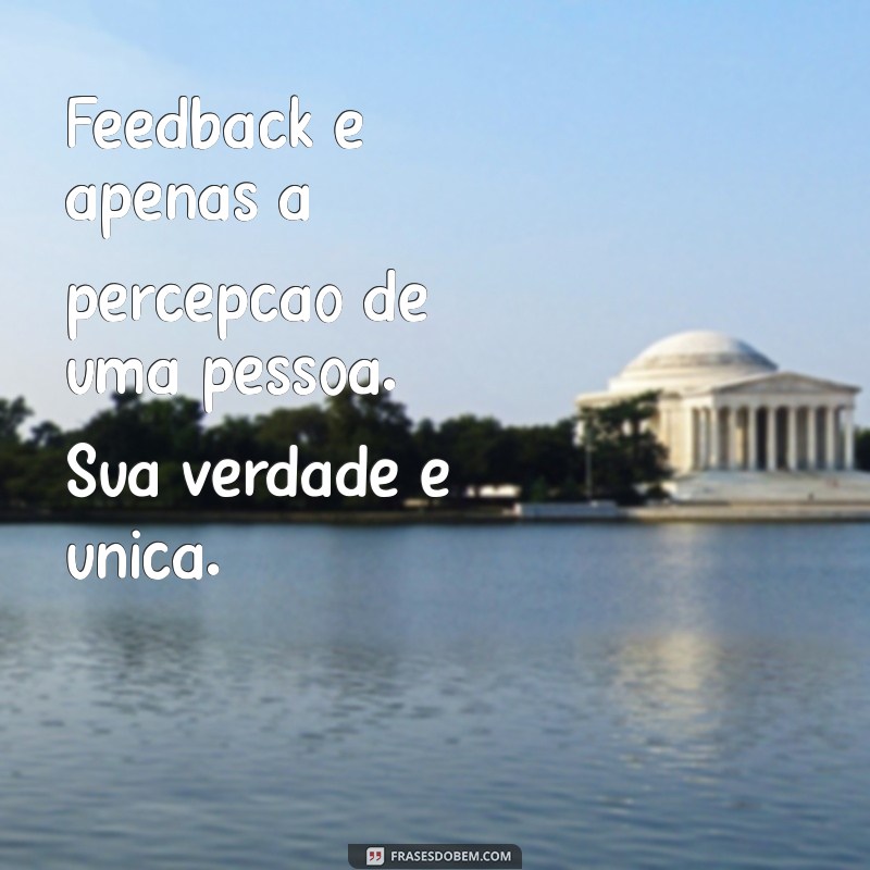 Como Lidar com Críticas: Frases Inspiradoras para Superar Desafios 