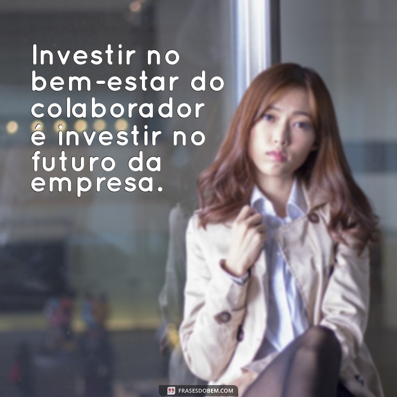 Frases Inspiradoras de RH para Celebrar o Amor no Ambiente de Trabalho 