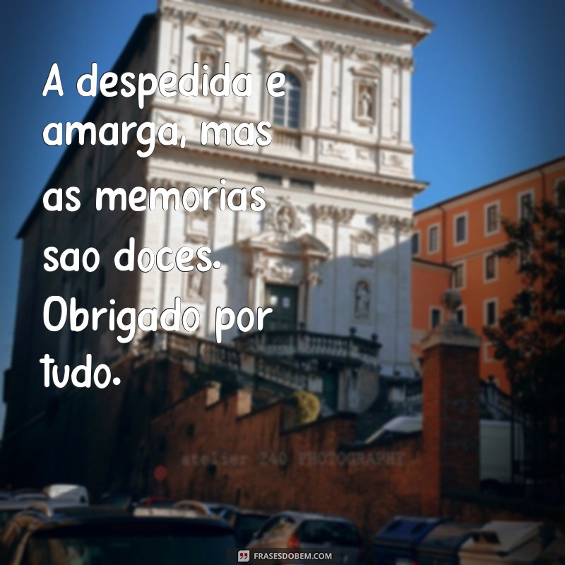 Mensagens de Despedida do Amor: Como Expressar Seus Sentimentos com Sensibilidade 