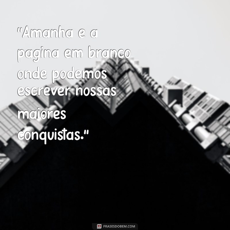 frases para o futuro 