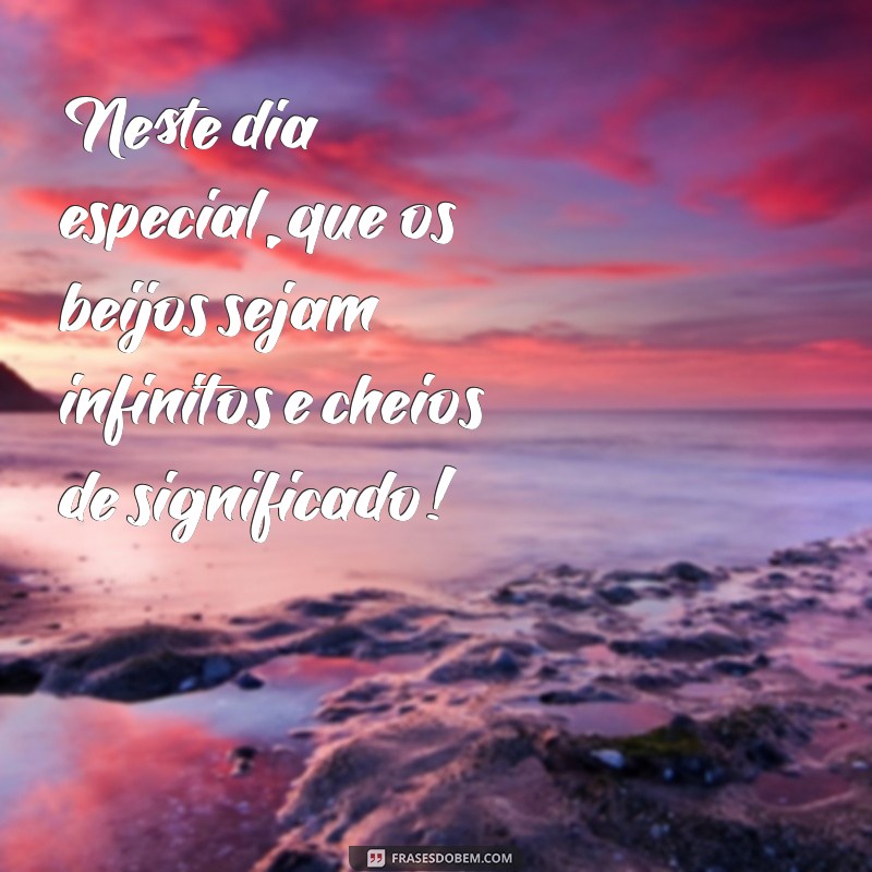 Mensagens Criativas para Celebrar o Dia do Beijo: Inspire-se! 