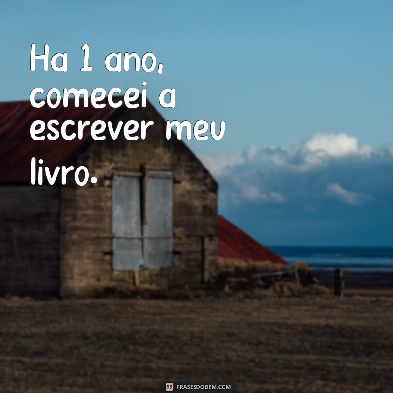 A Diferença Entre A 1 Ano e Há 1 Ano: Entenda de Uma Vez por Todas 