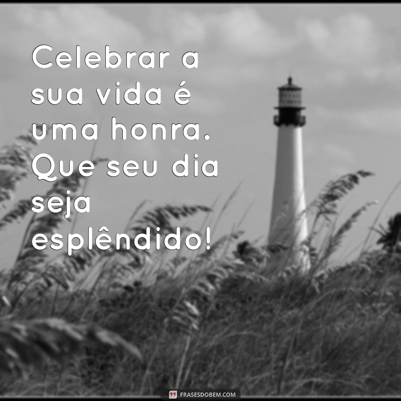 Imagens e Mensagens de Aniversário: Inspire-se com Nossas Melhores Ideias! 