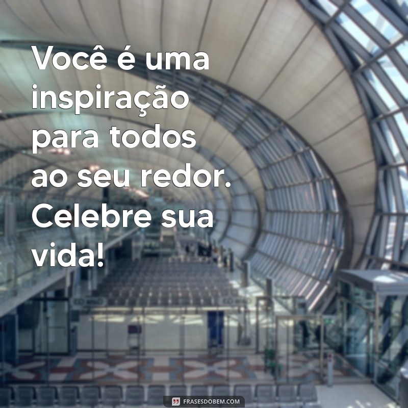 Imagens e Mensagens de Aniversário: Inspire-se com Nossas Melhores Ideias! 