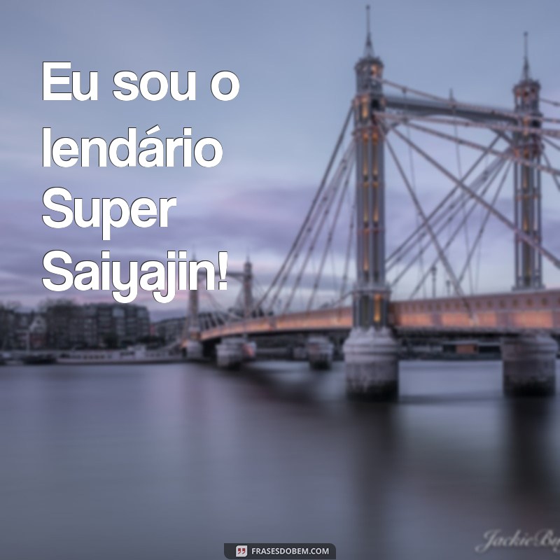 Descubra as melhores frases de Goku para inspirar sua jornada de superação 