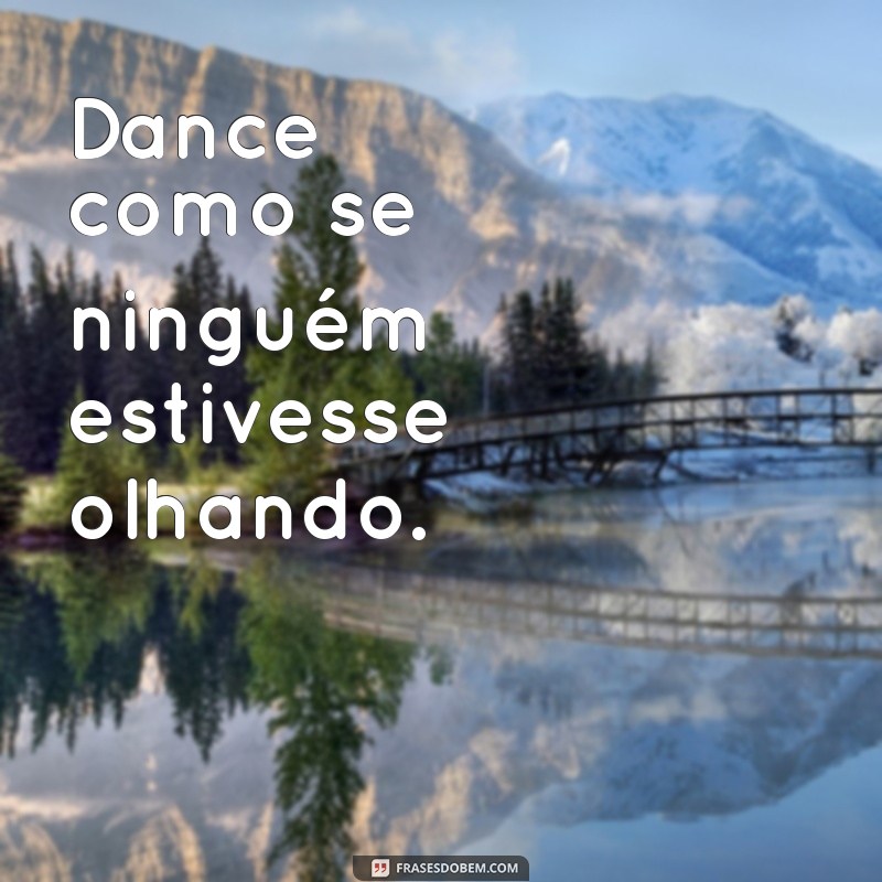 Frases Curtas sobre Dança: Inspire-se com Palavras que Movem 