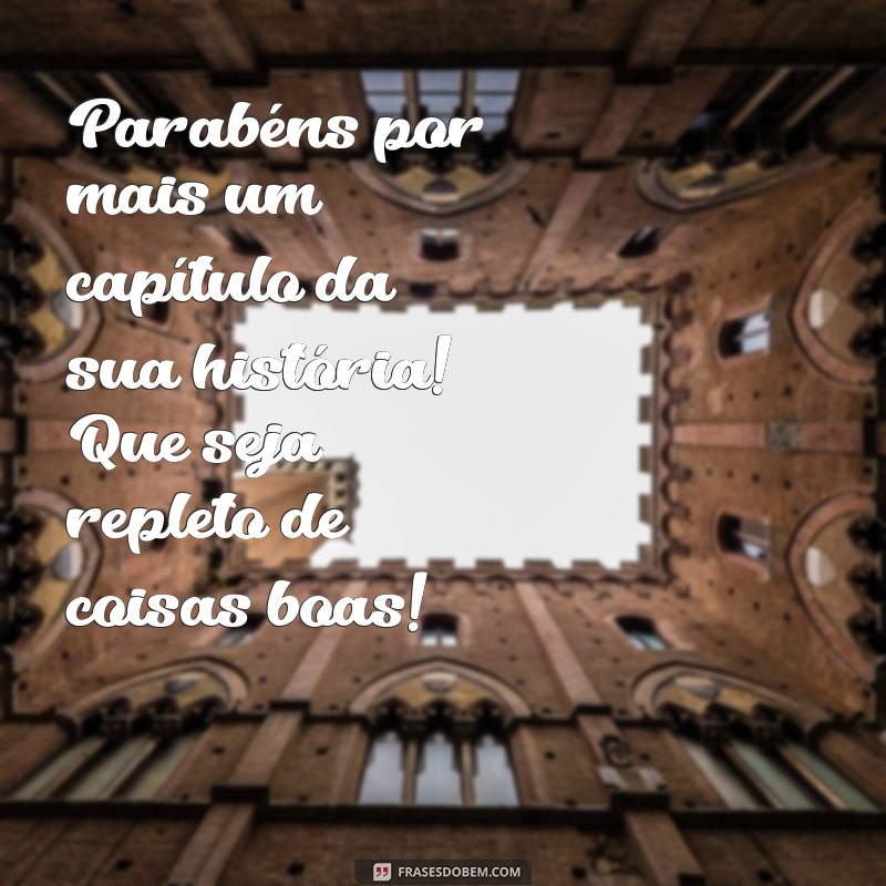 Mensagens Criativas de Parabéns para Irmão: Celebre com Amor e Alegria! 