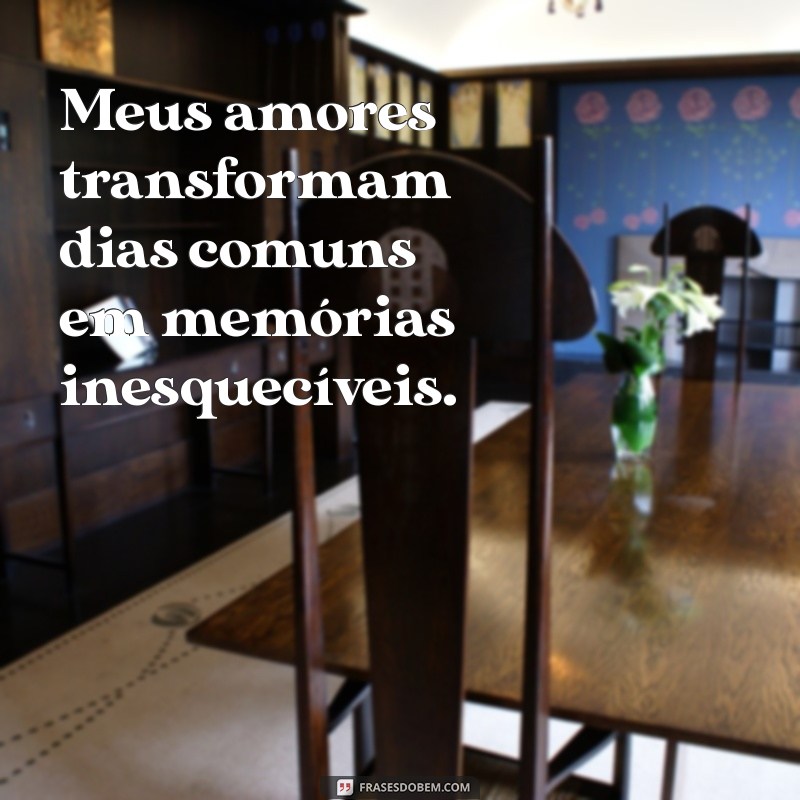 Frases Românticas para Celebrar Seus Amores 