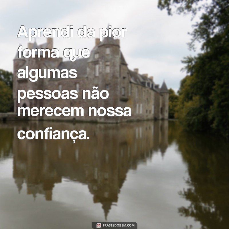 Descubra as melhores frases sobre traição de amizade e como lidar com ela 