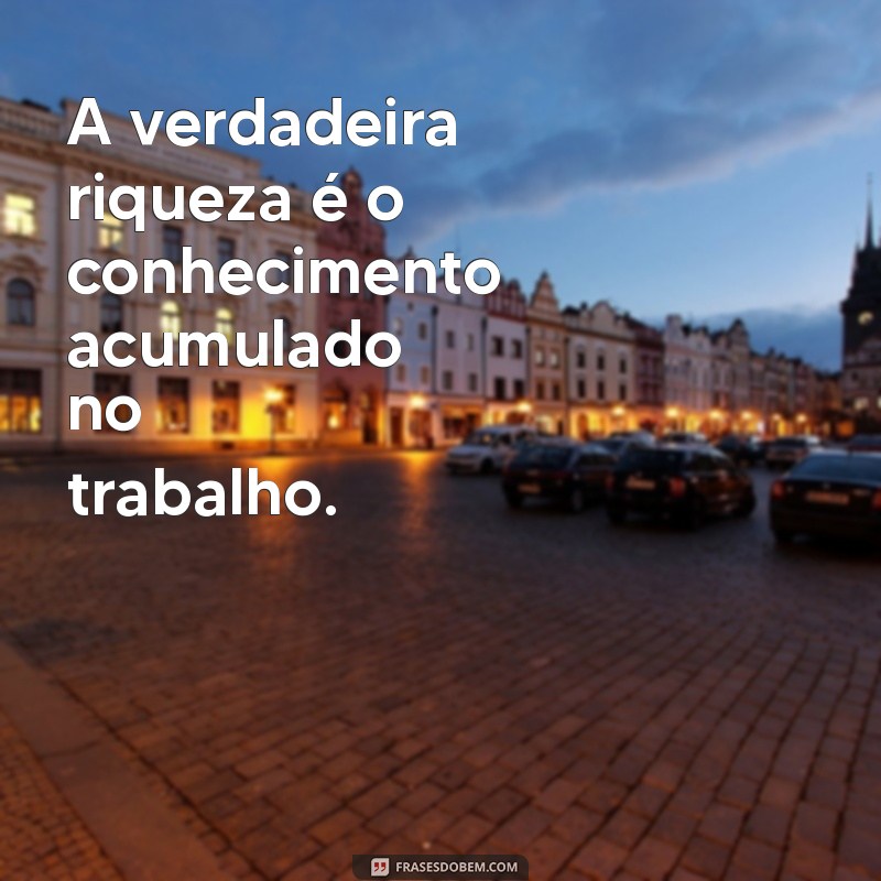 Frases Inspiradoras para Trabalhadores: Motivação e Reflexão no Dia a Dia 