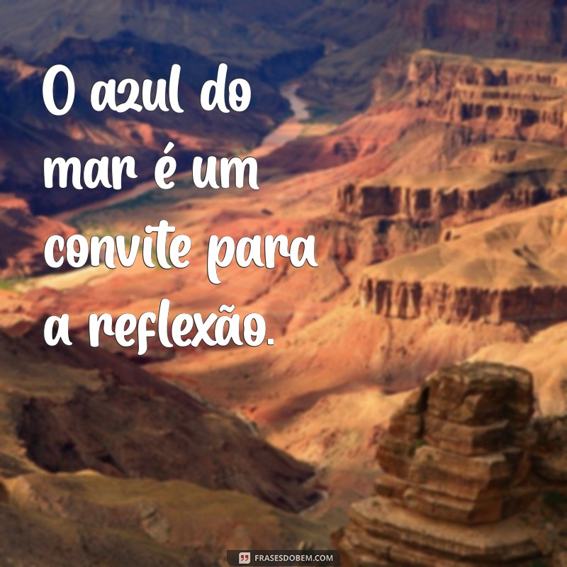 20 Frases Inspiradoras sobre Praia para Compartilhar e Refletir 