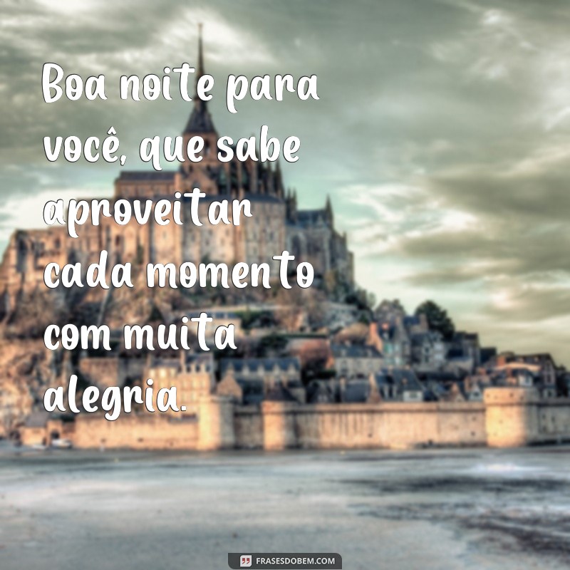 23 Frases de Boa Noite com Alegria para Inspirar seu Sono e Felicidade 