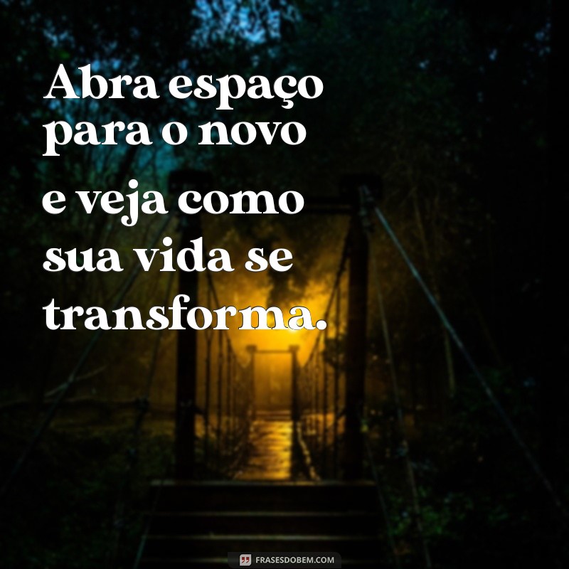 Transforme Sua Vida: As Melhores Frases para se Tornar a Sua Melhor Versão 