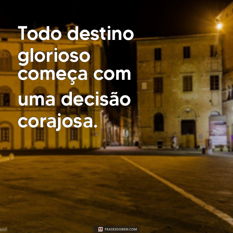 Frases Inspiradoras de Atitude e Determinação para Transformar Sua Vida 