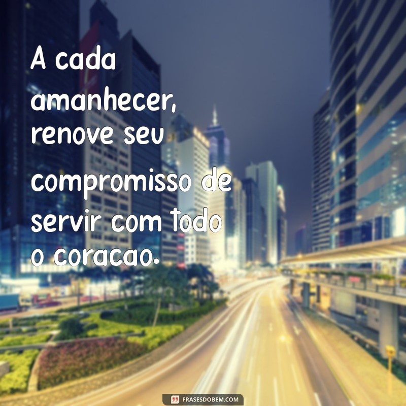 Como Fazer Tudo com Coração: A Importância de Agir com Propósito e Dedicação 