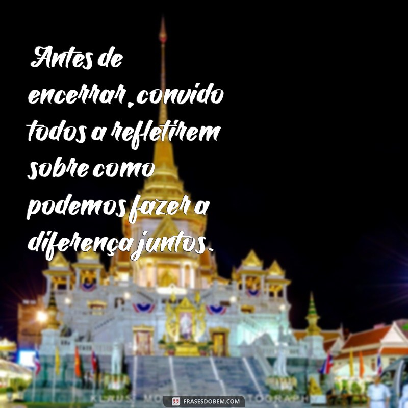 Frases Impactantes para Encerrar sua Apresentação com Sucesso 